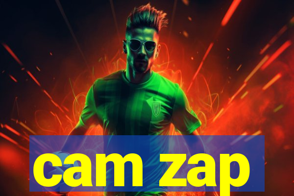 cam zap